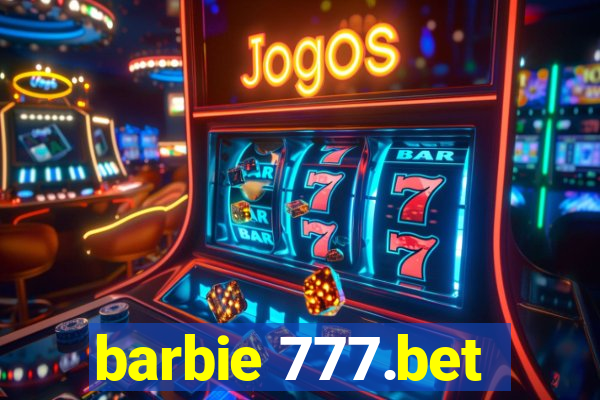 barbie 777.bet